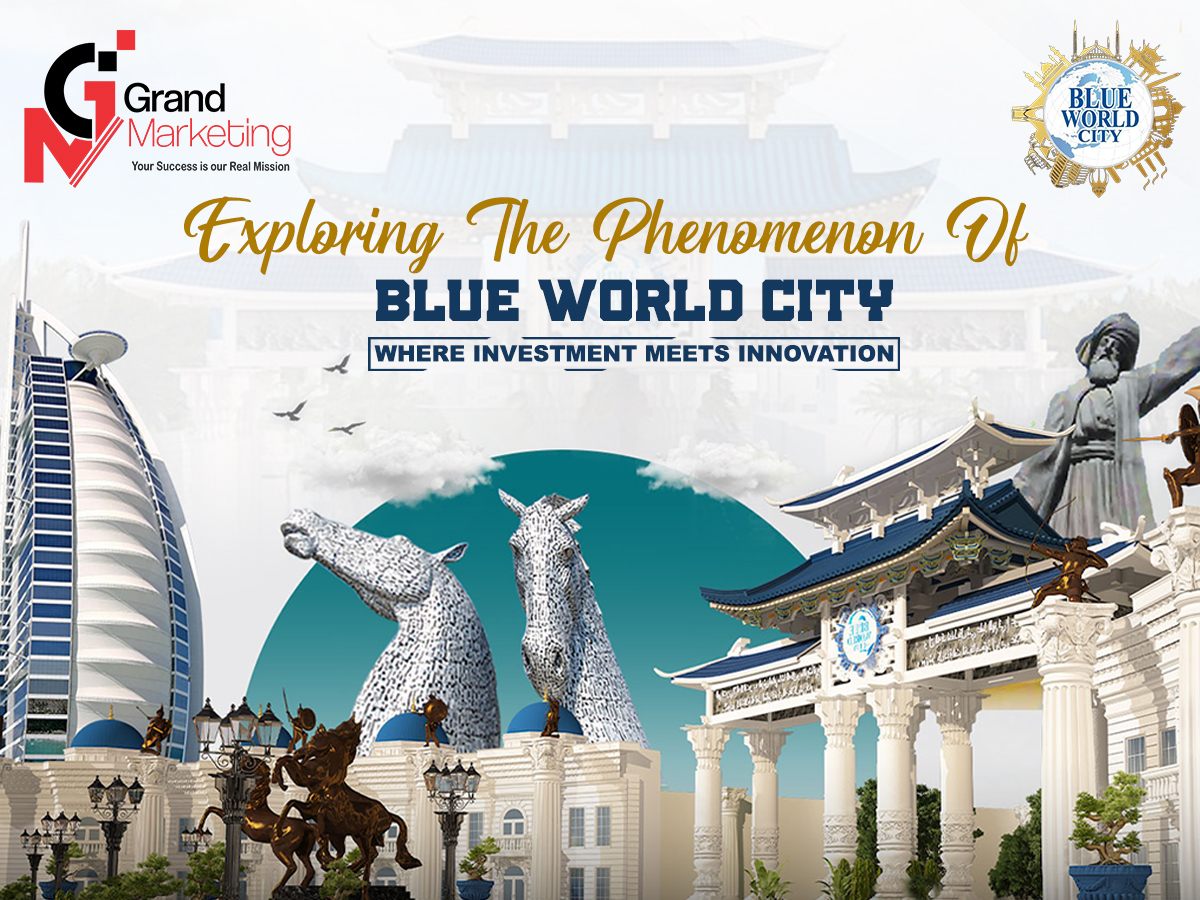 Exploring The Phenomenon Of Blue World City