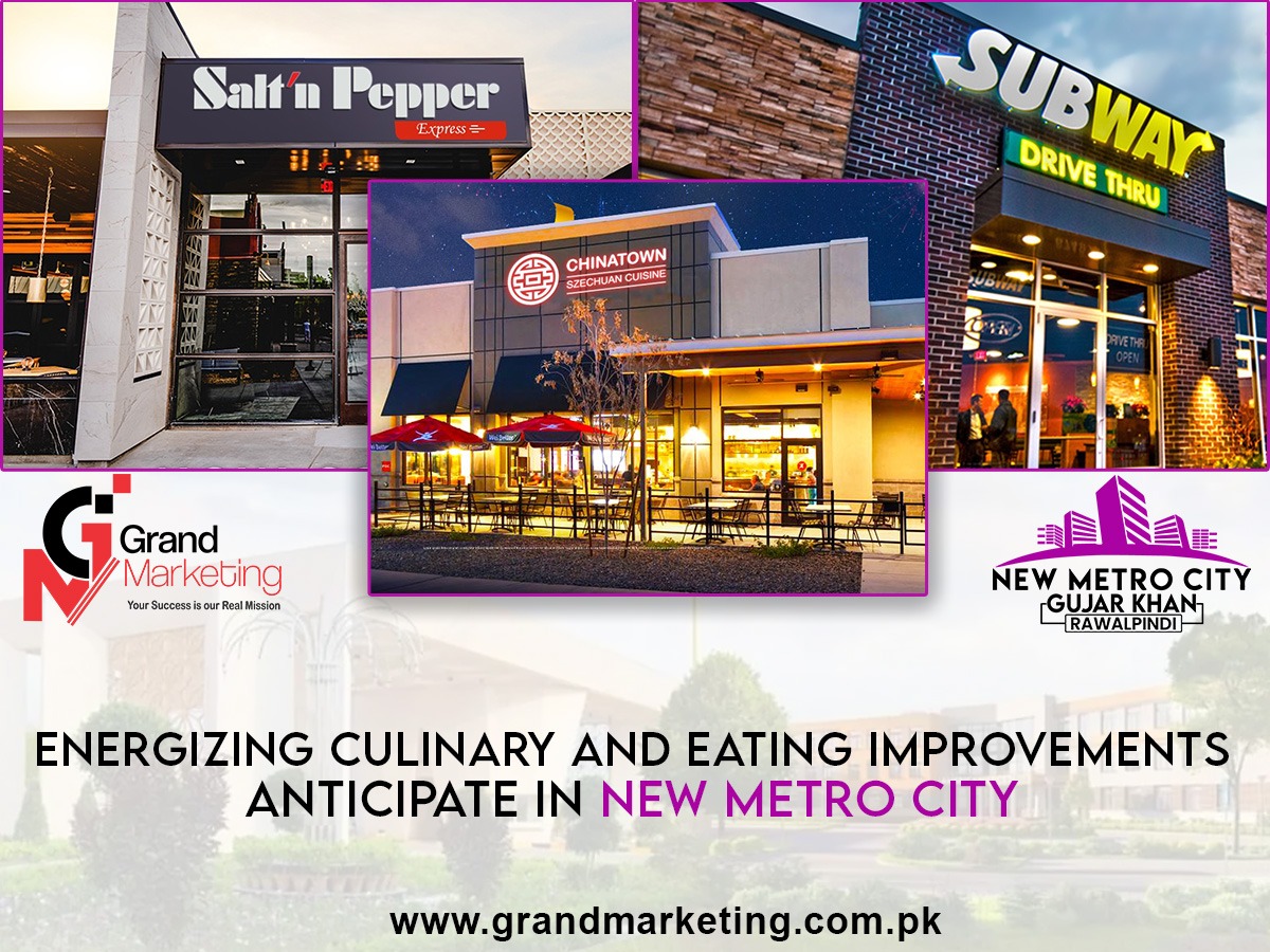 Energizing-Culinary-and-Eating-Improvements-Anticipate-in-New-Metro-City,-Gujar -Khan-Rawalpindi