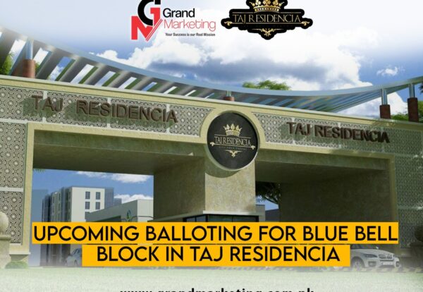 Upcoming-Balloting for-Blue-Bell-Block-in Taj-Residencia